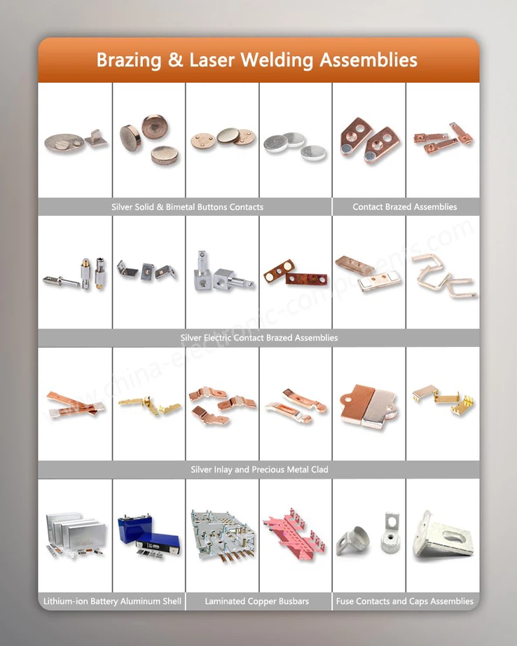 Welded Contacts and Laser Welding Assemblies Welded Contacts and Laser Welding Assemblies
