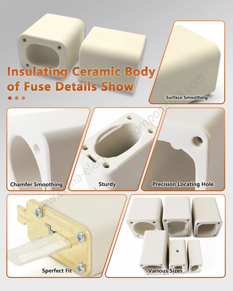 Insulating Ceramic Body of Fuse Details Show Insulating Ceramic Body of Fuse Details Show